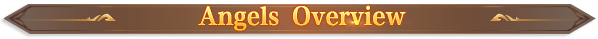 Angels Overview